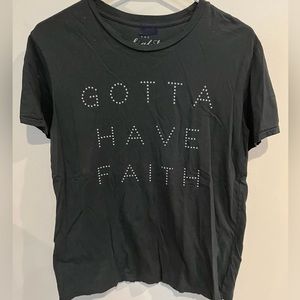 “Gotta Have Faith” Graphic Tee